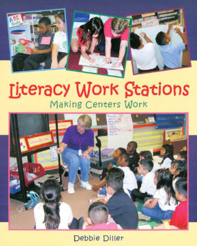 Literacy Work Stations: Making Centers Work