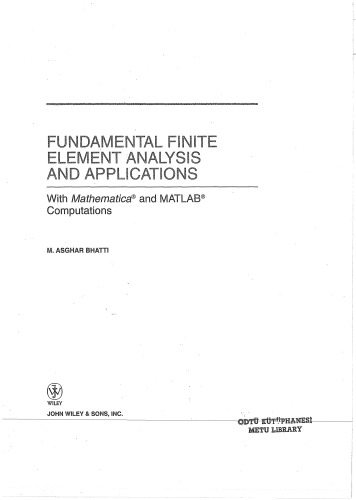 Fundamental Finite Element Analysis and Applications: with Mathematica and MATLAB Computations