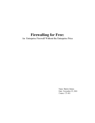 Firewalling for Free: An Enterprise Firewall Without the Enterprise Price