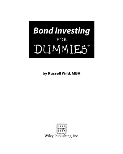 Bond Investing For Dummies (For Dummies (Business & Personal Finance))