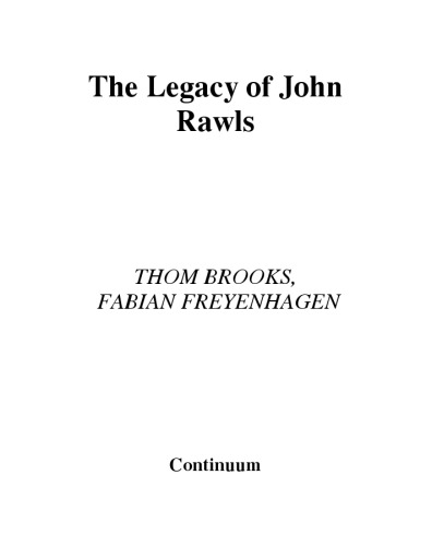 The Legacy of John Rawls (Continuum Studies in American Philosophy)