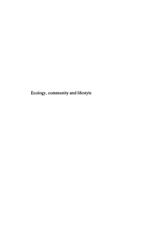 Ecology, Community and Lifestyle: Outline of an Ecosophy