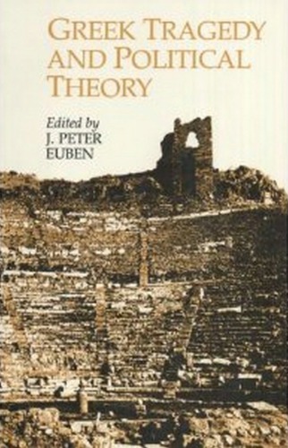 Greek Tragedy and Political Theory