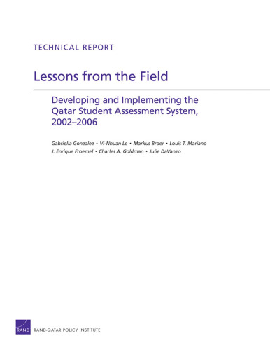Lessons from the Field: Developing and Implementing the Qatar Student Assessment System, 2002-2006
