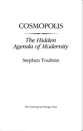 Cosmopolis: The Hidden Agenda of Modernity