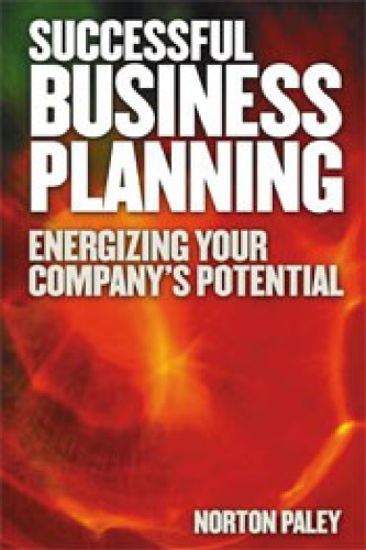 Successful Business Planning: Energising Your Companys Potential