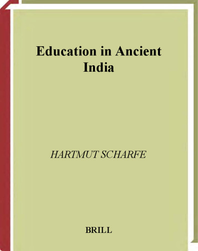 Education in Ancient India (Handbook of Oriental Studies Handbuch Der Orientalistik) (Handbook of Oriental Studies Handbuch Der Orientalistik)