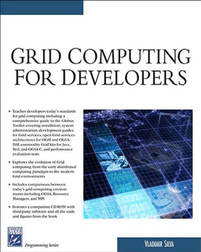 Grid Computing For Developers (Programming Series)