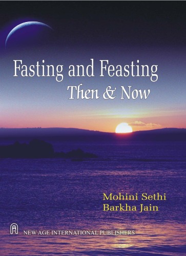 Fasting and Feasting, Then & Now