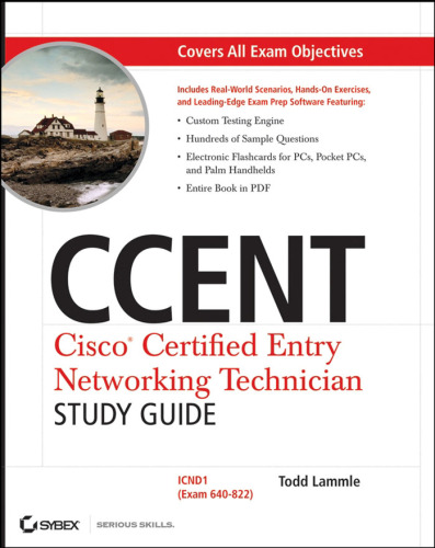 CCENT: Cisco Certified Entry Networking Technician: ICND1 (Exam 640-822) (Exam 640-822 With CD)