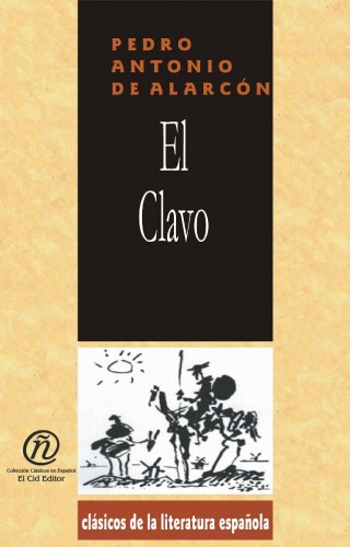 El Clavo (Spanish Edition)