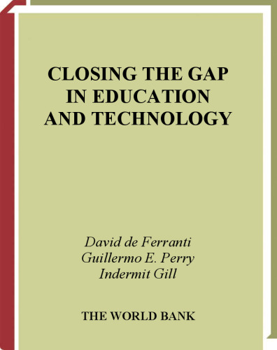 Closing the Gap in Education and Technology (World Bank Latin American and Caribbean Studies)