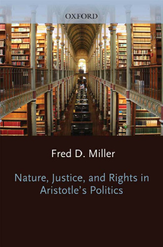 Nature, Justice, and Rights in Aristotle's Politics