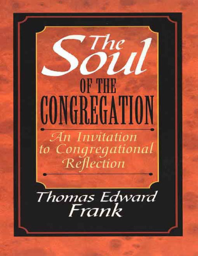 The Soul of the Congregation