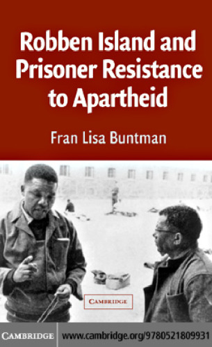 Robben Island and Prisoner Resistance to Apartheid