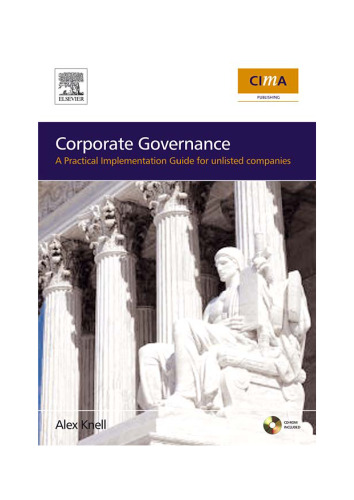 Corporate Governance: How To Add Value To Your Company: A Practical Implementation Guide