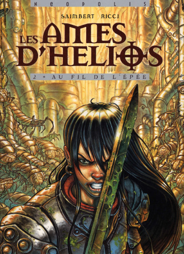 Les Ames d'Helios, tome 2 : Au fil de l'epee
