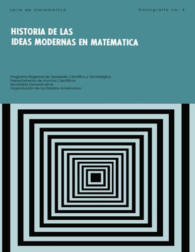 Historia de las ideas modernas en matematica