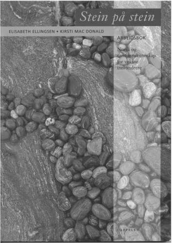 Stein pa stein: Norsk med samfunnskunnskap for voksne innvandrere (Workbook)