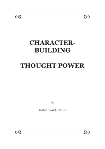 Character Building--Thought Power