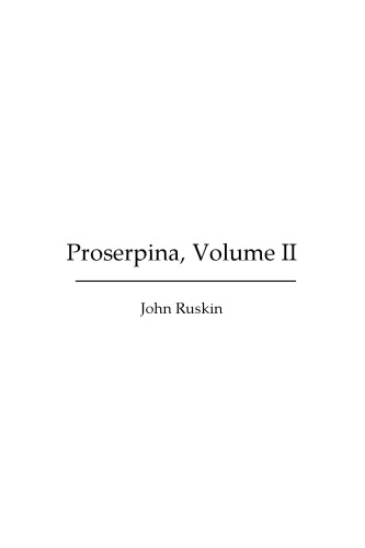 Proserpina, Volume II (Illustrated Edition)