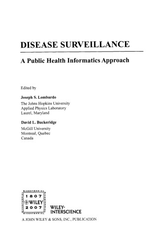 Disease Surveillance: A Public Health Informatics Approach