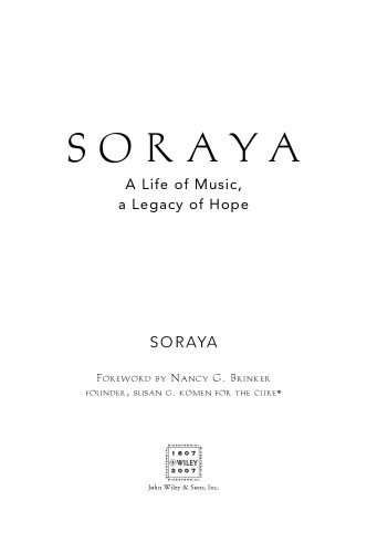 Soraya: A Life of Music, A Legacy of Hope