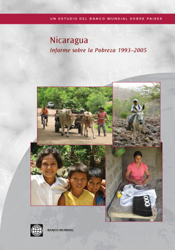 Nicaragua: Informe Sobre La Pobreza 1993-2005  Report on Poverty 1993-2005 (Country Studies) (Spanish Edition)
