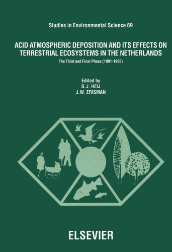 Acid Atmospheric Deposition and its Effects on Terrestrial Ecosystems in The Netherlands