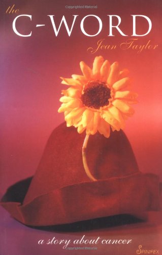 The C-word: A Story of Cancer