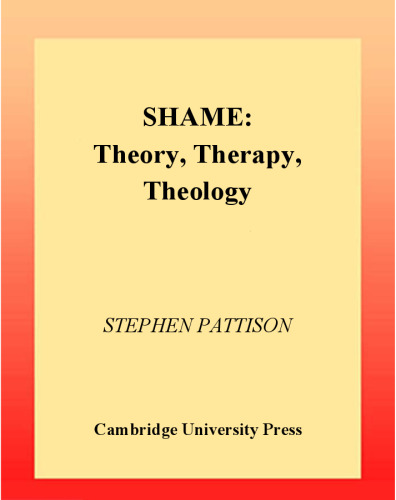 Shame: Theory, Therapy, Theology