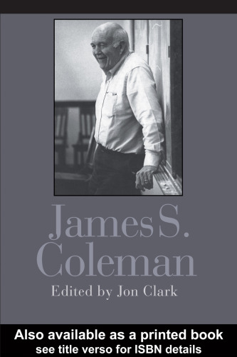 James S. Coleman (Consensus and Controversy Falmer Sociology Series)