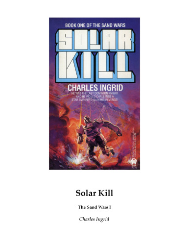 Solar Kills: Sand Wars I