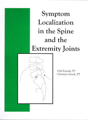 Symptom Localization in the Spine and in the Extremity Joints