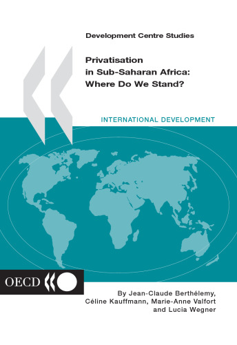 Privatisation in Sub-Saharan Africa: Where Do We Stand (Development Centre Studies)