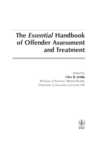 The Essential Handbook of Offender Assessment and Treatment