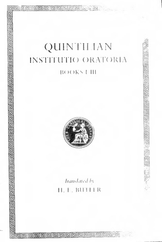 Quintilian: Institutio Oratoria (Books I-III)