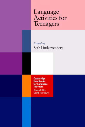 Language Activities for Teenagers (Cambridge Handbooks for Language Teachers)