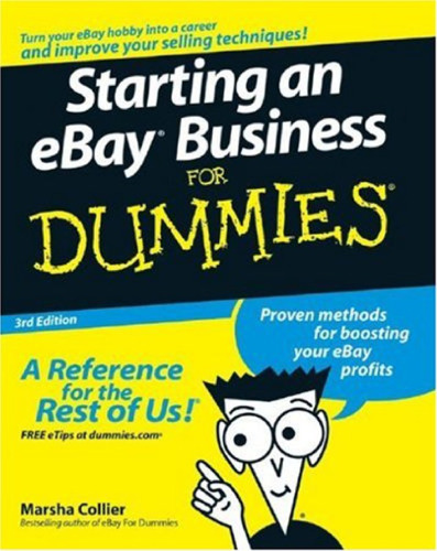Starting an eBay Business For Dummies (For Dummies (Business & Personal Finance))