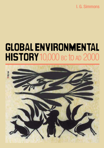 Global Environmental History: 10,000 BC to Ad 2000