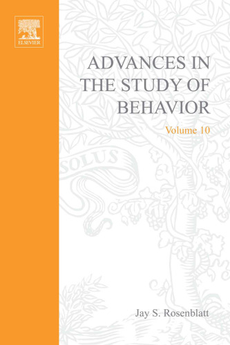 Advances in the Study of Behaviour: v. 10