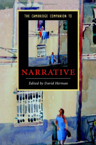 The Cambridge Companion to Narrative (Cambridge Companions to Literature)