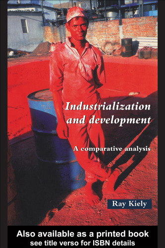 Industrialization And Development: An Introduction