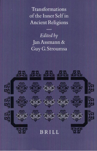 Transformations of the Inner Self in Ancient Religions (Studies in the History of Religions)