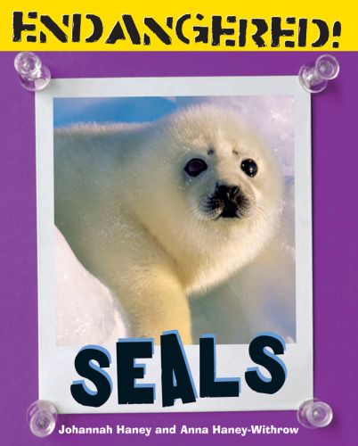 Seals (Endangered!)