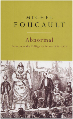 Abnormal: Lectures at the College de France, 1974-1975