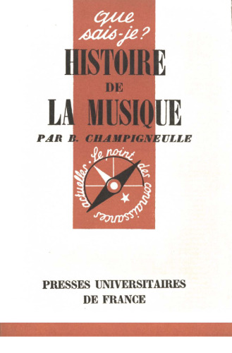 Histoire de la musique (Que sais-je?) 8th Edition