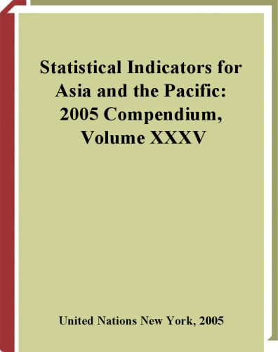 Statistical Indicators for Asia and the Pacific, 2005 Compendium