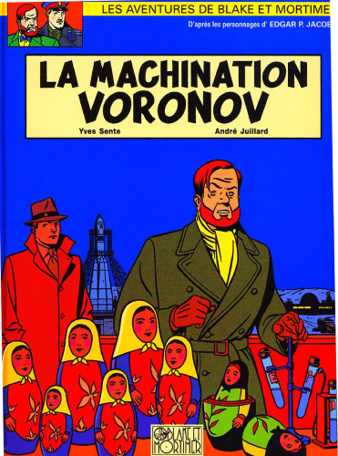 Blake et Mortimer, tome 14 : La Machination Voronov