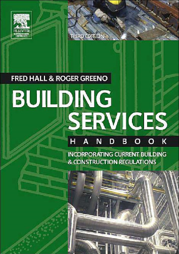 Building Services Handbook, Third Edition: Incorporating Current Building and Construction Regulations